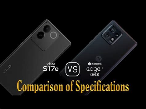 Vivo S E Vs Motorola Edge A Comparison Of Specifications Youtube