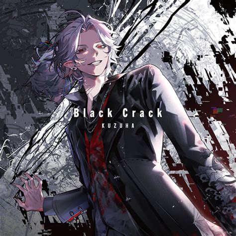 Black Crack 通常盤・初回プレス Cd Maxi 葛葉 Universal Music Japan