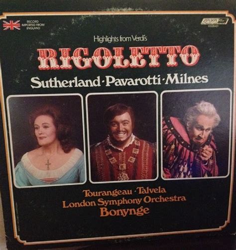 Release “rigoletto Highlights” By Verdi Dame Joan Sutherland