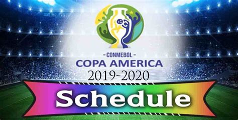 Download here the calendar of matches of the conmebol copa américa 2021. Copa America Schedule | 2020 Copa Schedule | Sportschampic.com