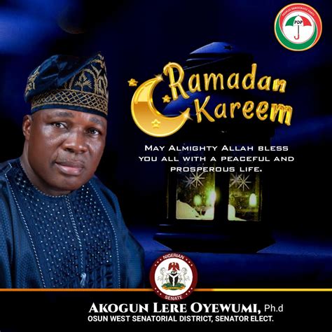 Senator Elect Alhaji Akogun Kamorudeen Lere Oyewumi Felicitates Muslims