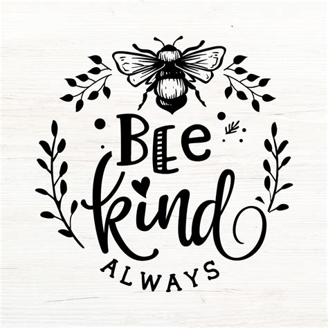 Be Kind Always Svg Be Kind Svg Bee Svg Bee Kind Circle Etsy Canada