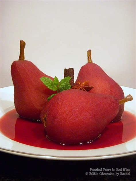 Edible Obsession Poached Pears In Red Wine