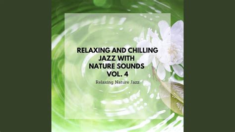Nature Sounds Music For Massage Spa Jazz Music Youtube