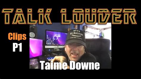 Taime Downe P1 YouTube