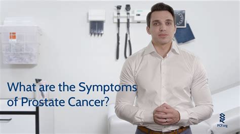 When it comes to the signs and symptoms of prostate cancer, there's both good news and bad news. What are the Symptoms of Prostate Cancer - YouTube