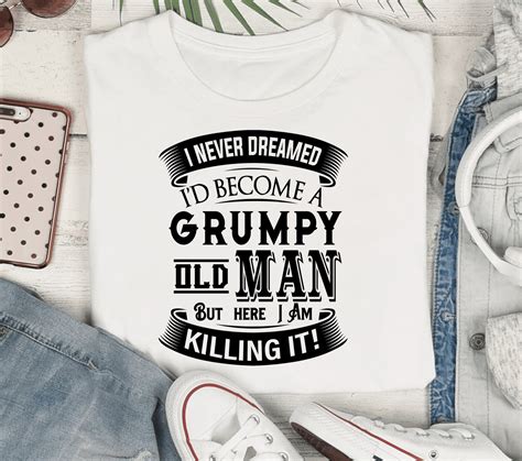 i never dreamed i d become a grumpy old man svg fathers etsy