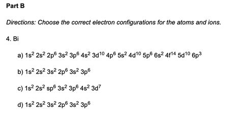 Solved Directions Choose The Correct Electron Configurations For The
