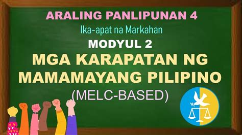 Modyul 2 Mga Karapatan Ng Mamamayang Pilipino Ap4 Q4 Melc Based Youtube