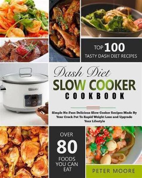 Dash Diet Slow Cooker Cookbook Peter Moore 9781792762208 Boeken