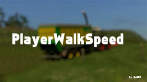 Player Walk Speed V10 Farming Simulator 19 17 22 Mods Fs19 17