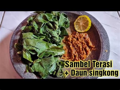 Check spelling or type a new query. Makanan tradisional-sambal terasi dari daun singkong - YouTube
