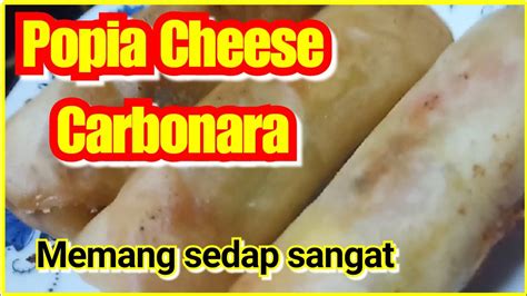 Cheese powder secukupnya (terpulang banyak mana nak letak). Resepi Popia Cheese Carbonara Sedap || Resepi Viral - YouTube