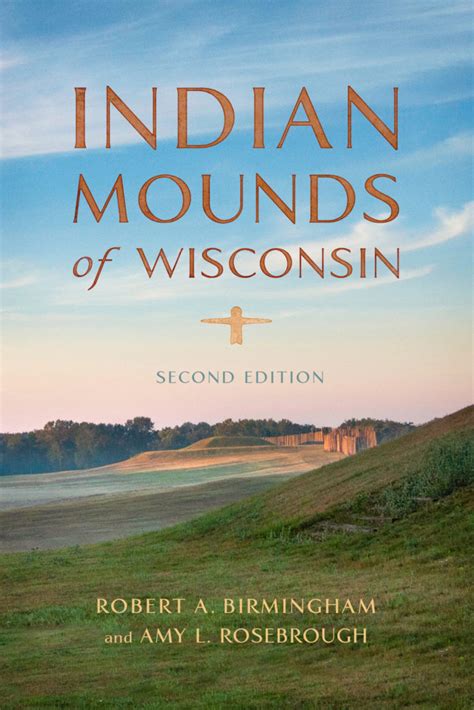Indian Mounds Of Wisconsin Fox Cities Books Festival