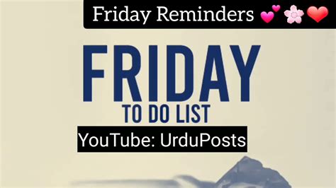 10 Things Need To Do On Friday Friday Reminders 💕 Jumahreminder