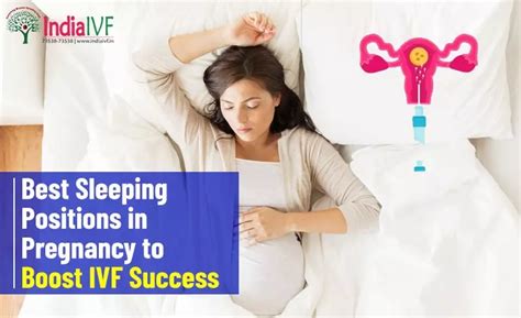 best sleeping positions in pregnancy to boost ivf success india ivf fertility clinic