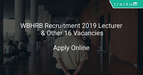 So, many questions arise how to prepare ppsc lecturers jobs, how to clear ppsc lecturers job test, how to get high marks in ppsc test & how to. WBHRB Recruitment 2019 Lecturer & Other 16 Vacancies ...