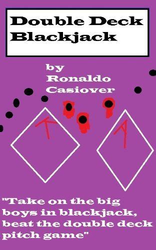 Double Deck Blackjack By Ronaldo Casiover Goodreads