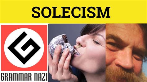🔵 Solecism Meaning Solecism Examples Solecism Etymology Solecism
