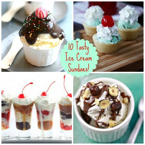 10 Tasty Ways To Make An Ice Cream Sundae Tasty Ice Cream Fun