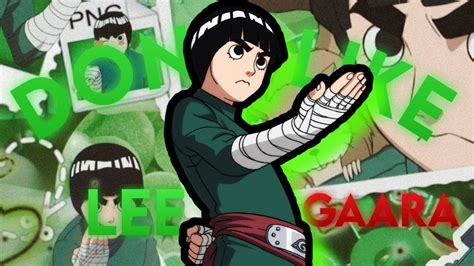 Rock Lee Vs Gaara Anime Edit Youtube