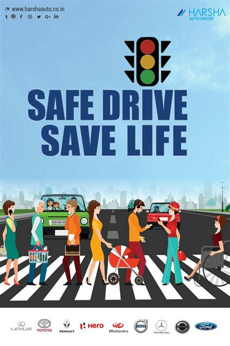 Safe Driving Is A Life Saving Effort It Goes A Long Way For The Safety