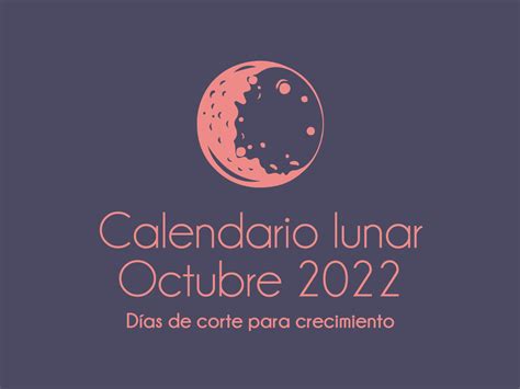 Calendario Lunar Octubre 2022 Olé Capilar