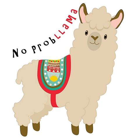 Cute Funny Cartoon Llama No Problem No Probllama Poster By