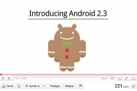 Android Gingerbread Une Première Vidéo Officielle Acouvm