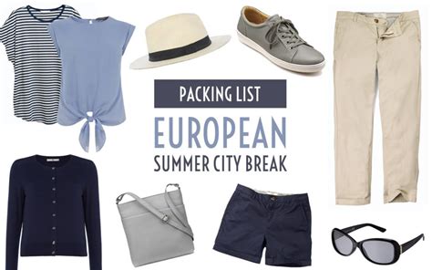 Travel Packing List What To Pack For A Summer City Break