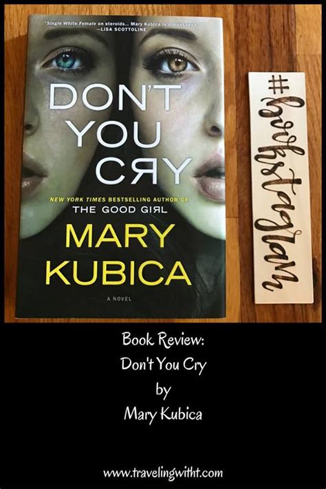 When the lights go out. Don't You Cry by Mary Kubica | Mystery suspense books ...