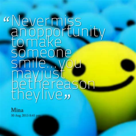 To Make Someone Smile Quotes Quotesgram