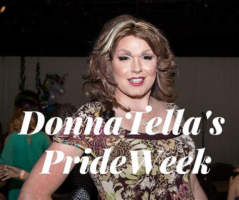 Seattle Pride Week Shenanigans With Donnatella Howe Seattle Pride Pride Week Lgbtq Pride