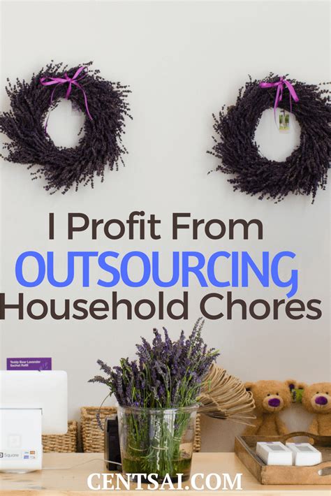 i profit from outsourcing household chores