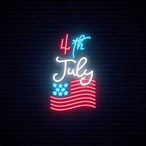 Premium Vector 4th Of July Independence Day Celebration Usa Neon Sign