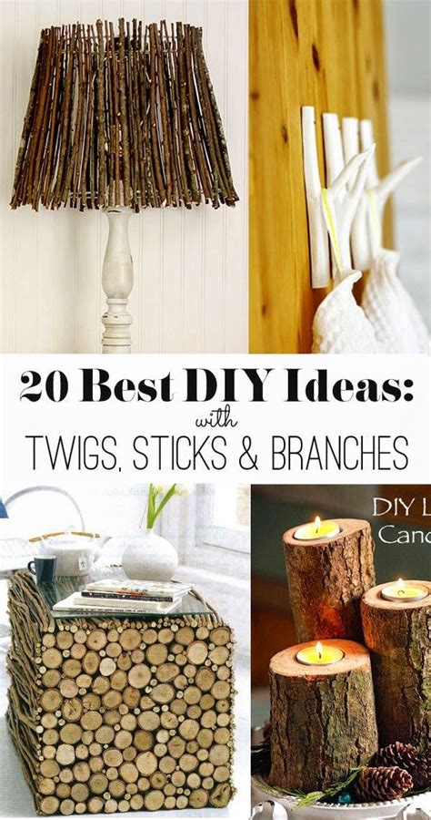 Diy All Things 20 Best Diy Ideas Twigs Sticks And Branches Branches