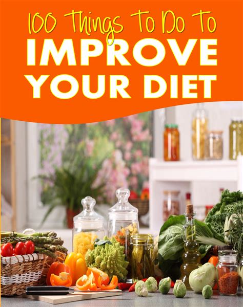 101 Things To Do To Improve Your Diet Natural Solutions 4 U