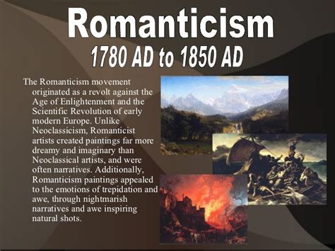 The Romanticism Movement Led To The Age Of Enlightening And The