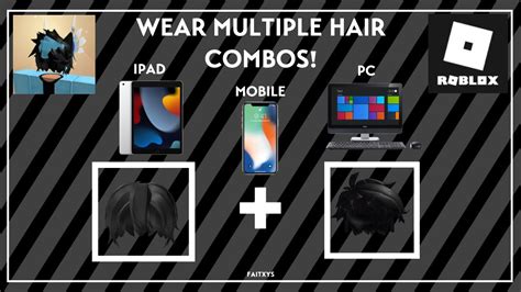 Roblox Tutorial How To Wear Multiple Hair Combos Pc Mobile Youtube