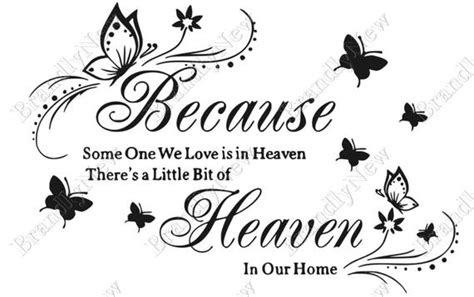 Download Because Someone We Love Is In Heaven There's A by BrandlyNew
