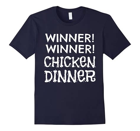Winner Winner Chicken Dinner Lucky T Shirt Cl Colamaga