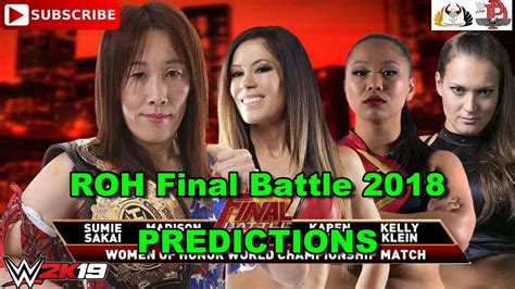 Roh Final Battle 2018 Woh Championship Sumie Sakai Vs Madison Rayne Vs