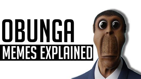 Obunga Memes Explained Youtube