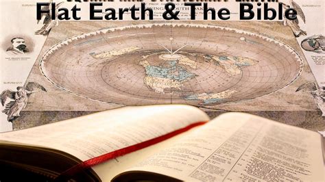 The Bible And Enclosed Flat Earth Truth Gods Awesome
