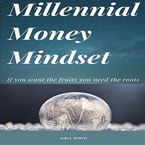 Millennial Money Mindset By Neil Doig Audiobook English