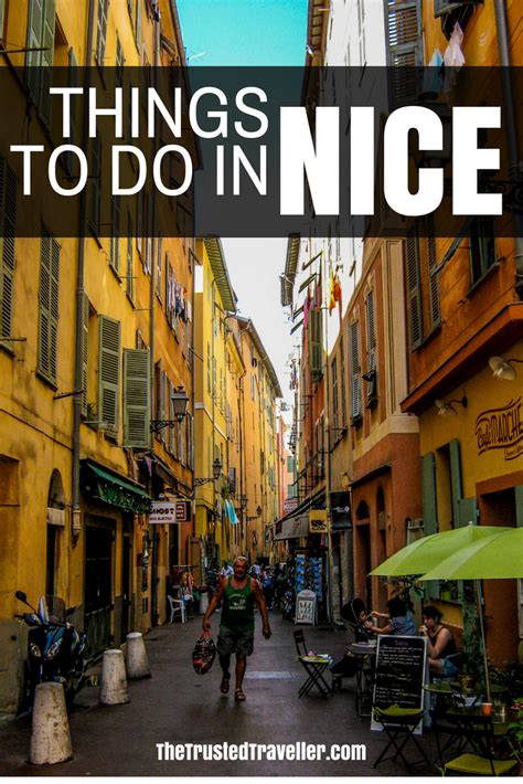 Best Things To Do In Nice France The Trusted Traveller