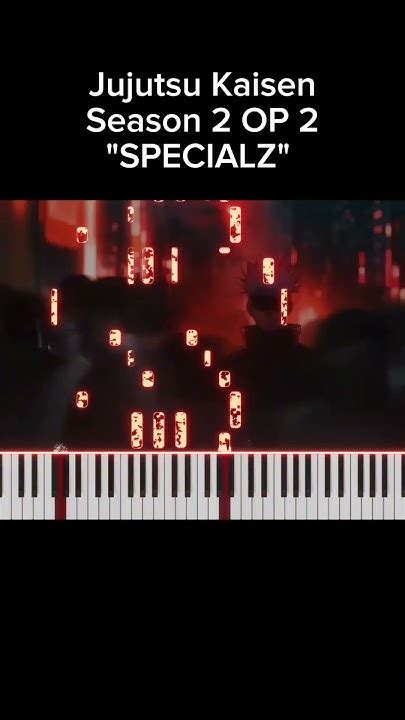 Jujutsu Kaisen Season 2 Op 2 Piano Cover Specialzjjks2