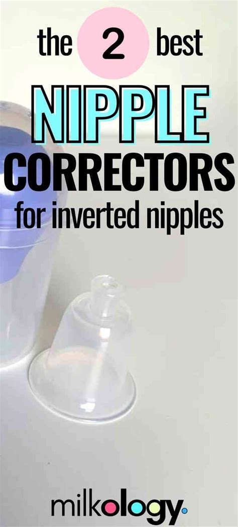 The 2 BEST Nipple Correctors For Inverted Nipples Milkology