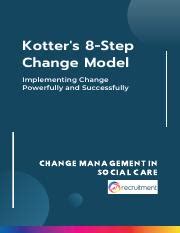 Kotters Step Change Model Guidance Notes Full Pdf Pdf Kotter S
