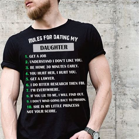 Rules For Dating My Daughter Dad To Be Shirts Good Good Father